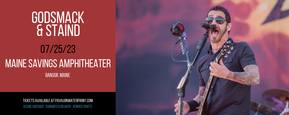 Godsmack & Staind at Maine Savings Amphitheater tickets Godsmack & Staind at Maine Savings Amphitheater