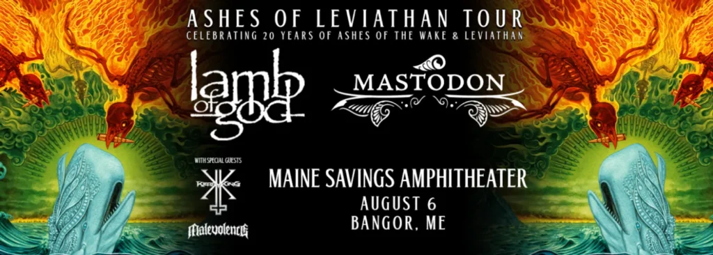 Lamb Of God & Mastodon at Maine Savings Amphitheater