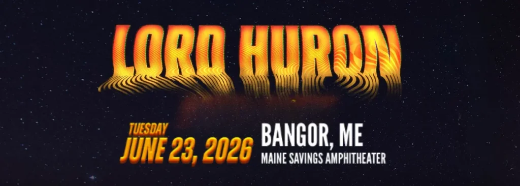 Lord Huron at Maine Savings Amphitheater