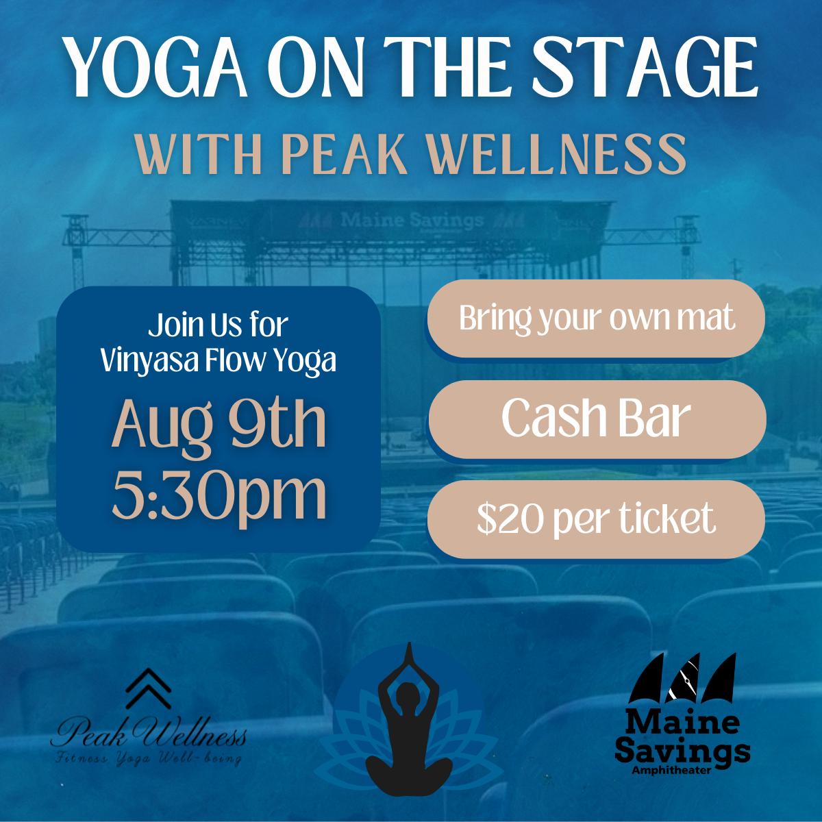 Yoga Nights: Vinyasa Flow Yoga On The Stage at Maine Savings Amphitheater