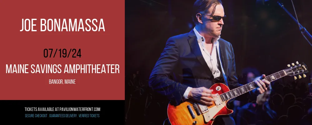 Joe Bonamassa at Maine Savings Amphitheater