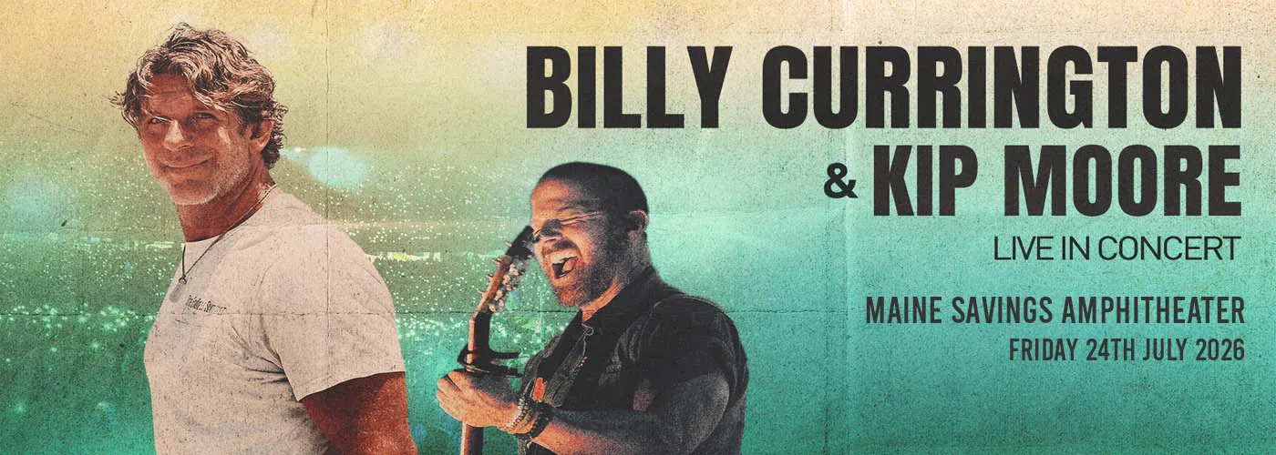 Billy Currington &amp; Kip Moore